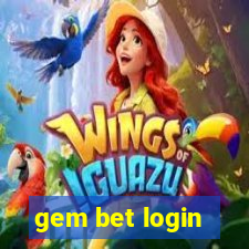 gem bet login